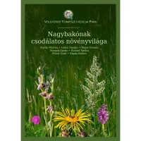 Nagybakónak csodálatos növényvilága (PDF) Nagybakónak csodálatos növényvilága (PDF)